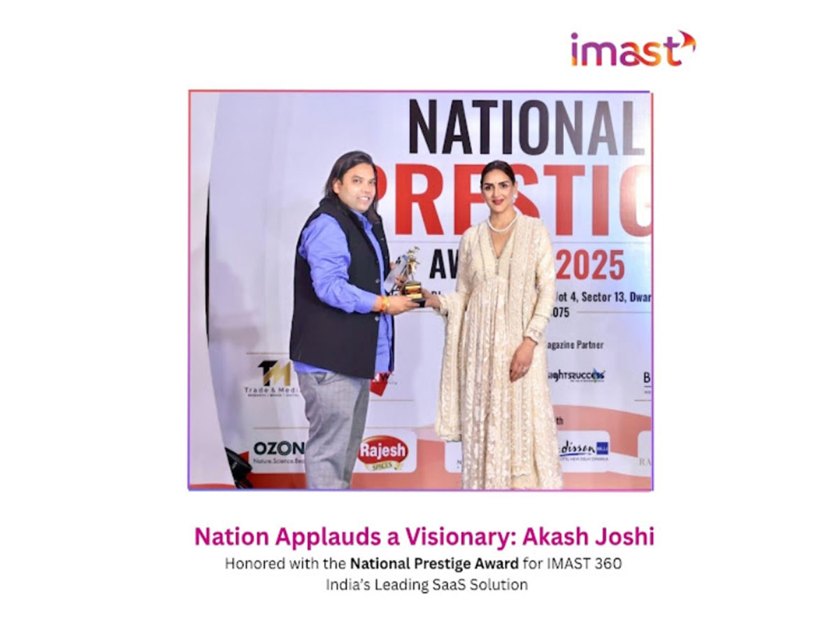 Akash Joshi, the Architect of ₹200 Cr SaaS Powerhouse IMAST 360, Wins National Prestige Award
