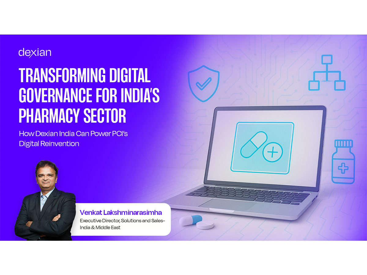Transforming Digital Governance for India’s Pharmacy Sector: How Dexian Can Power PCI’s Digital Reinvention