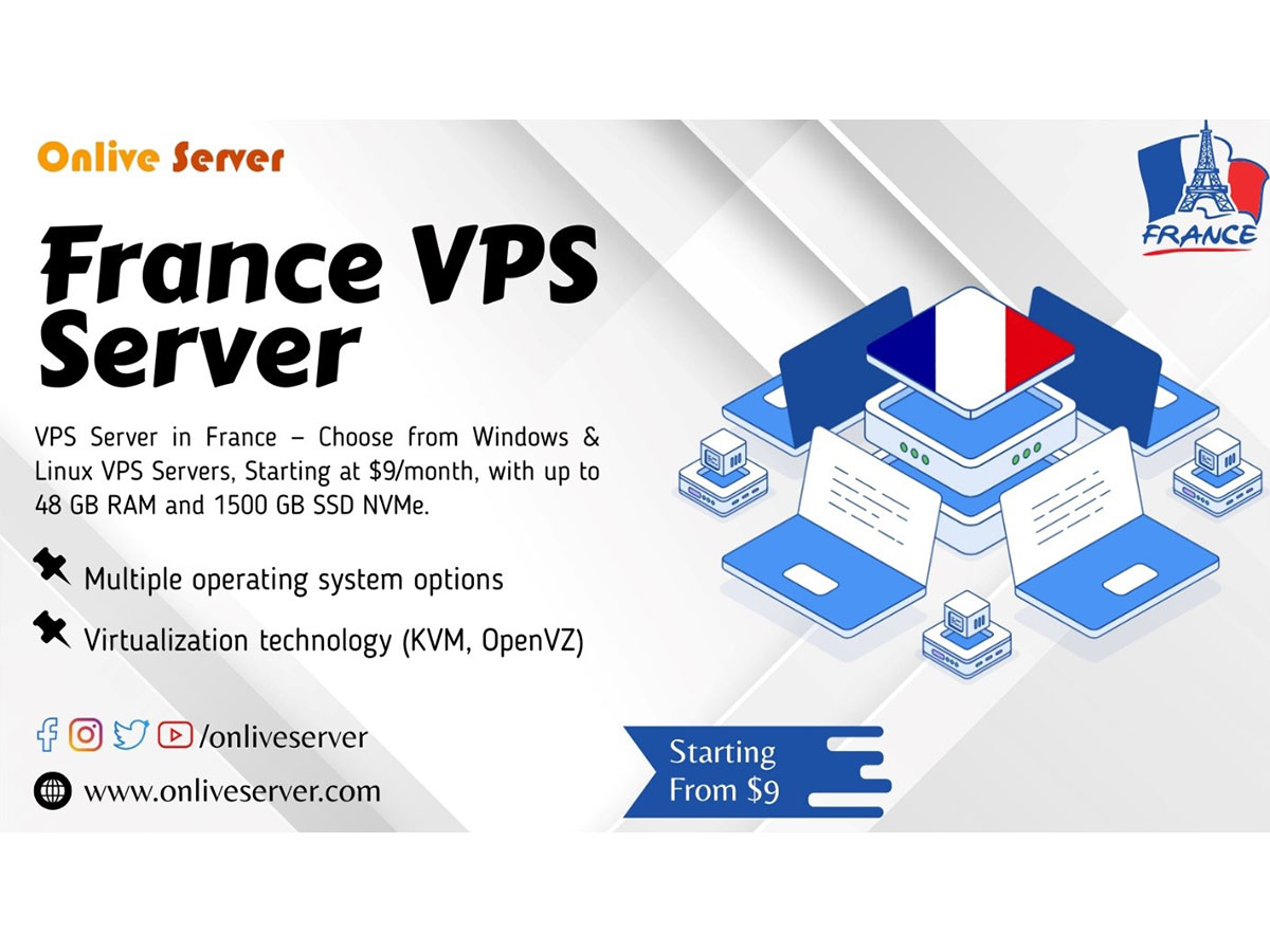 VPS Hosting in France — Choose from Windows & Linux VPS Servers, starting at $9/month, with up to 48 GB RAM and 1500 GB SSD NVMe