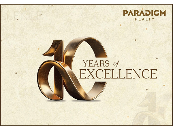 Paradigm Realty marks an illustrious decade of delivering 3 million sq. ft across 13 projects that epitomise the new face of luxury