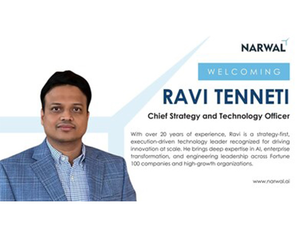 Narwal Appoints Ravi Tenneti as Chief Strategy and Technology Officer to Accelerate AI-Led Innovation