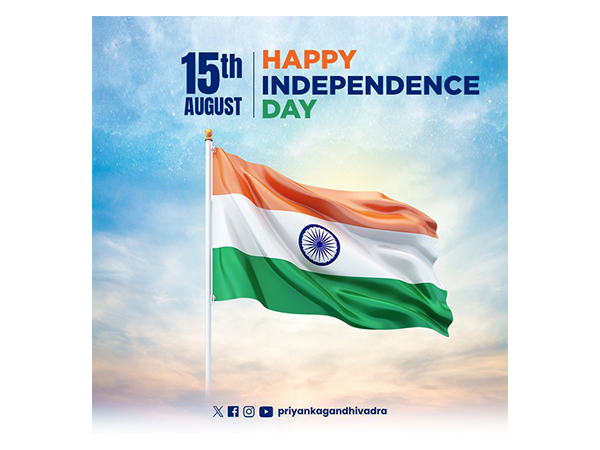 India extends greetings on 79th Independence Day (Photo X/@priyankagandhi)