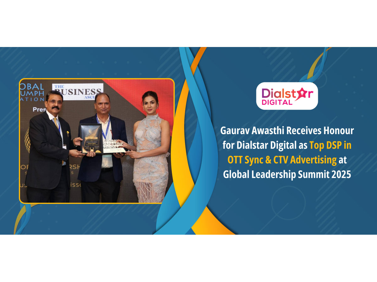 Dialstar Digital, a Mumbai based MarTech company is Recognized as a Top DSP for OTT Sync & Connected TV Video Advertising