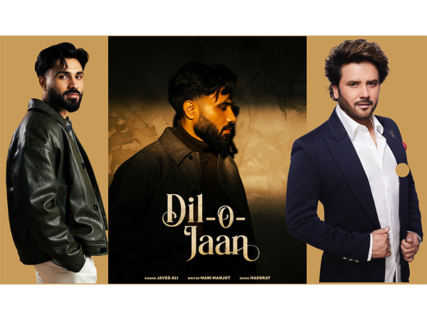 Dil O Jaan | Javed Ali x Mani Manjot | Out August 29, 2025