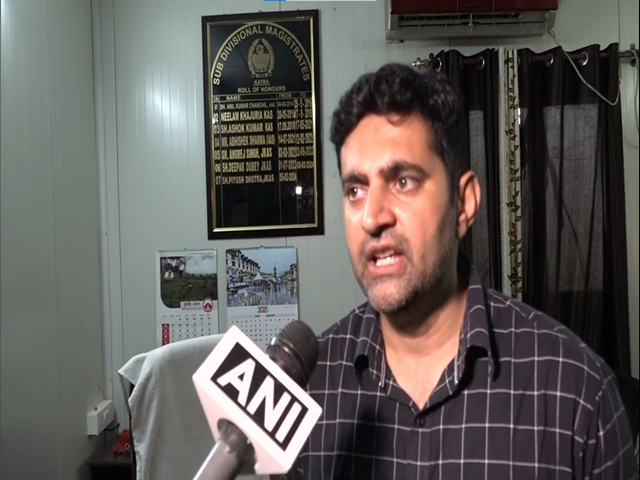 Sub-Divisional Magistrate (SDM) Katra Piyush Dhotra (Photo/ANI)