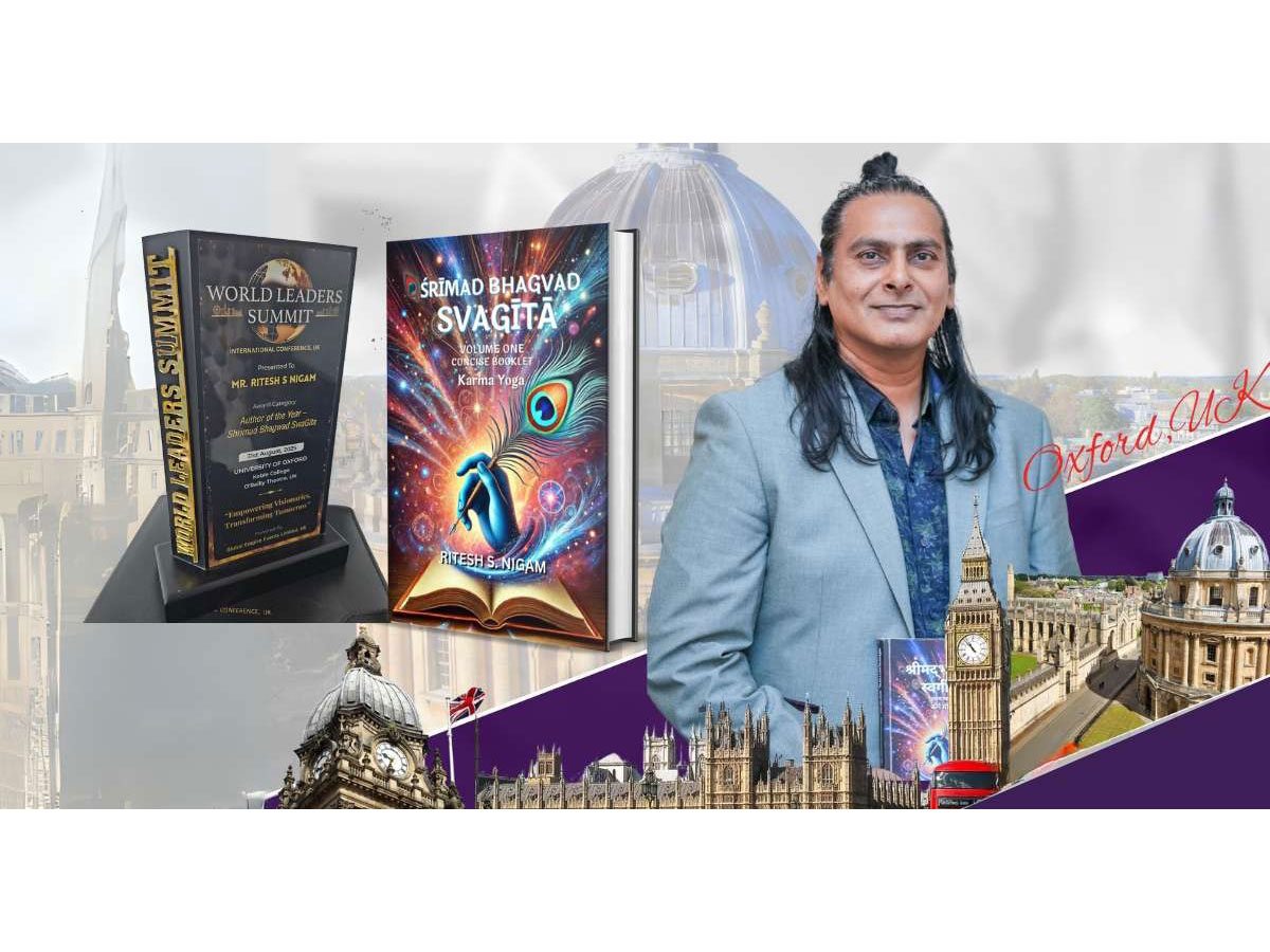 From Bhopal to Oxford: Local Author Ritesh S. Nigam Wins 'Author of the Year' at Prestigious Summit