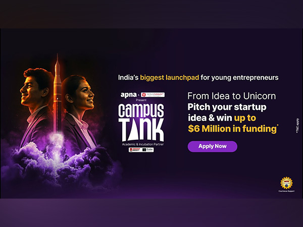 Apna.co Launches Campus Tank Nationwide with $6 Million Funding Pool for India’s Young Entrepreneurs