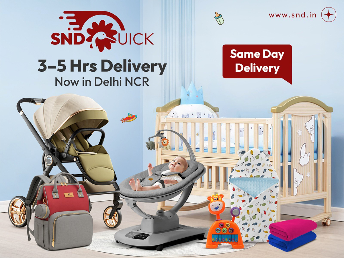 SND: Modern Parenting Made Easy with Quick Commerce Service in Delhi NCR