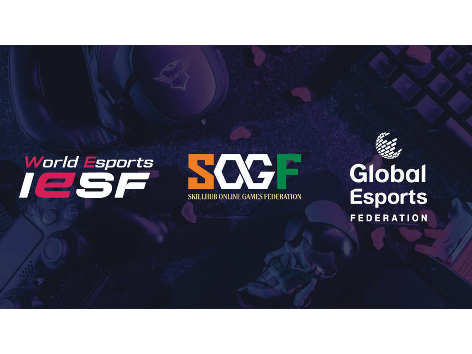 SOGF secures GEF and IESF membership, replaces ESFI at global Esports level