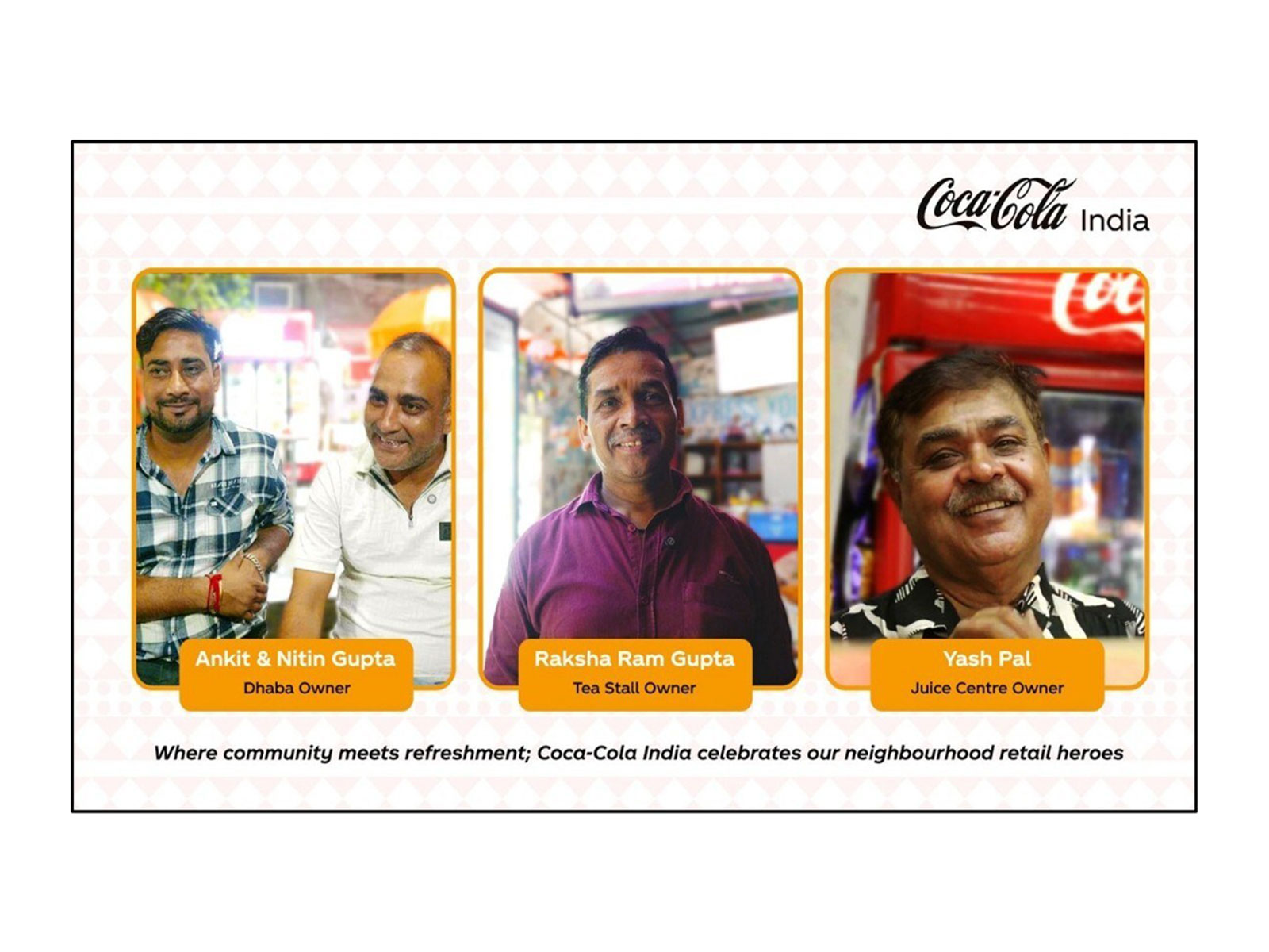Where community meets refreshment; Coca-Cola India celebrates our neighbourhood retail heroes