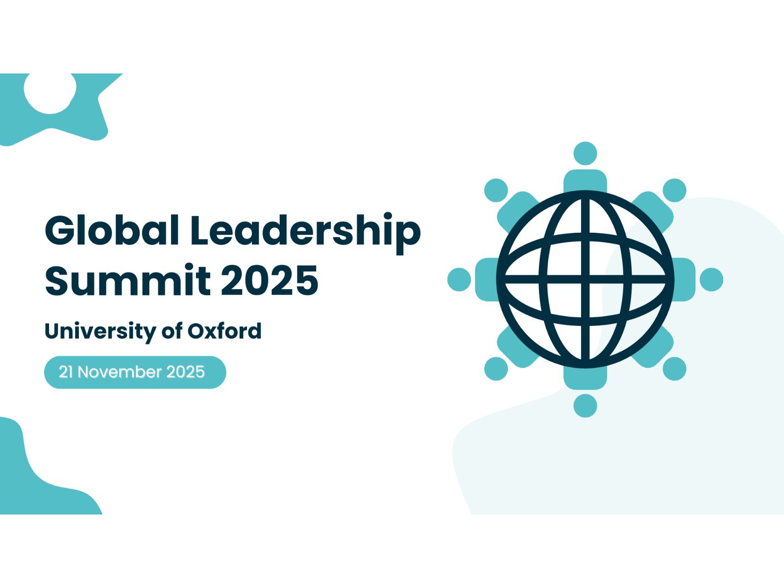 Global Leadership Summit 2025 to be Hosted at the University of Oxford