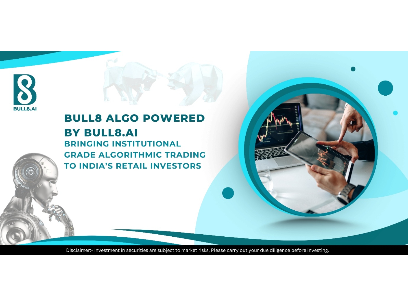 Bull8 Algo Powered by Bull8.ai – Bringing Institutional-Grade Algorithmic Trading to India’s Retail Investors
