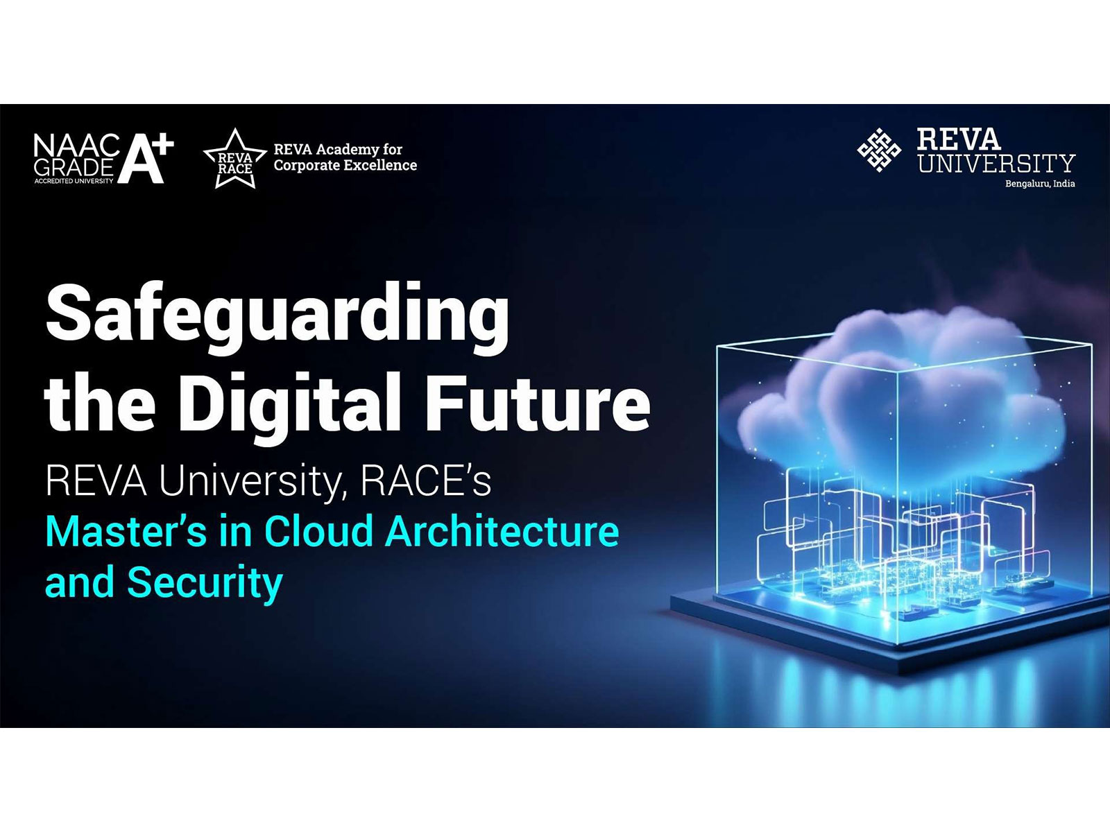 Safeguarding the Digital Future: REVA RACE’s Master's in Cloud Architecture and Security
