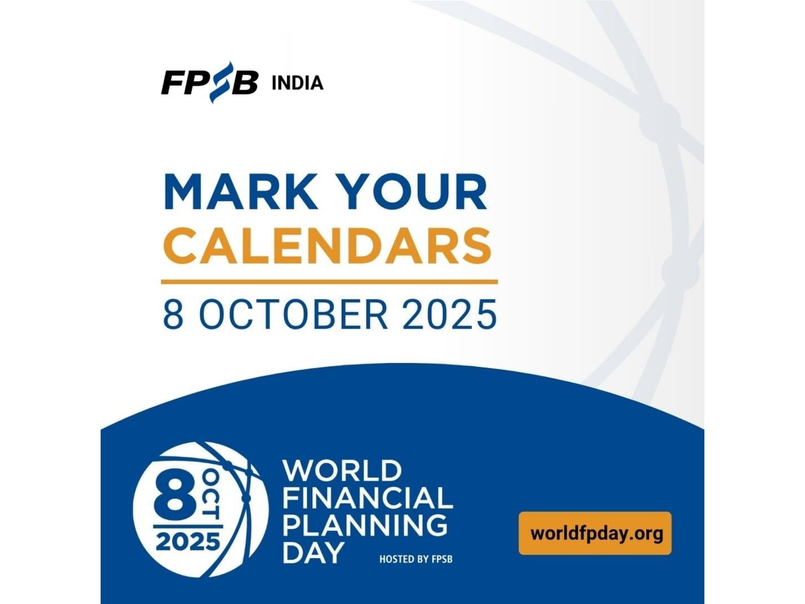 FPSB India Celebrates World Financial Planning Day; To Host Multiple Campaigns Across the Country to Raise Awareness of Financial Planning FPSB India Celebrates World Financial Planning Day; To Host Multiple Campaigns Across the Country to Raise Awareness of Financial Planning