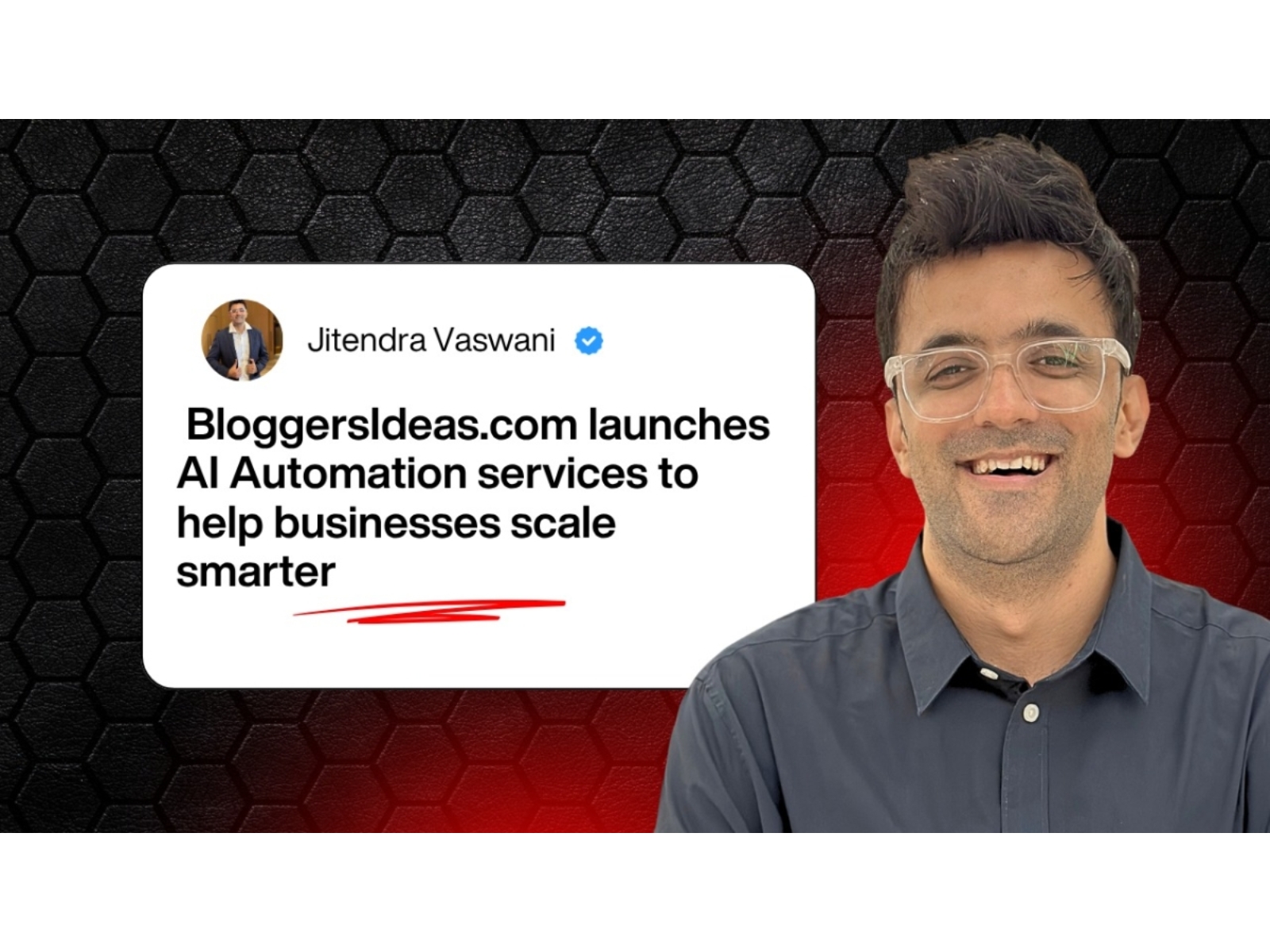 Jitendra Vaswani’s BloggersIdeas launches AI Automation services to help businesses scale smarter Jitendra Vaswani’s BloggersIdeas launches AI Automation services to help businesses scale smarter
