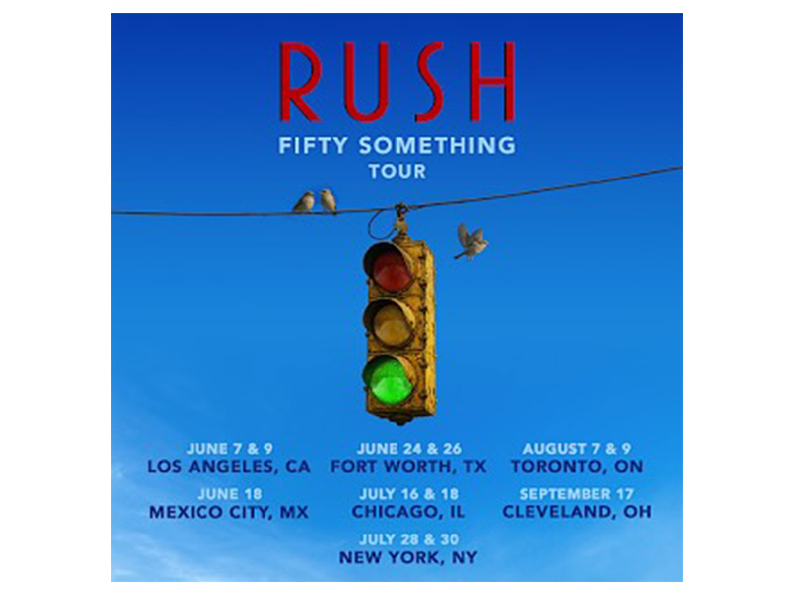 
    Rock band Rush's 'Fifty Something' music tour dates out
    