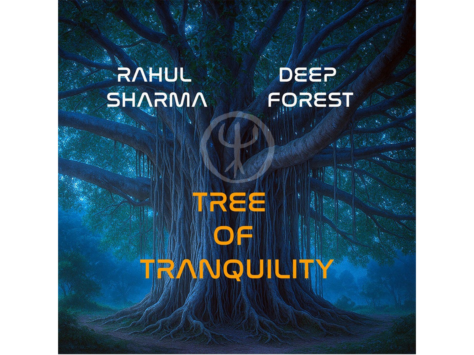 'TREE OF TRANQUILITY', Grammy Winner Deep Forest & Iconic Santoor Maestro Rahul Sharma Release New Album