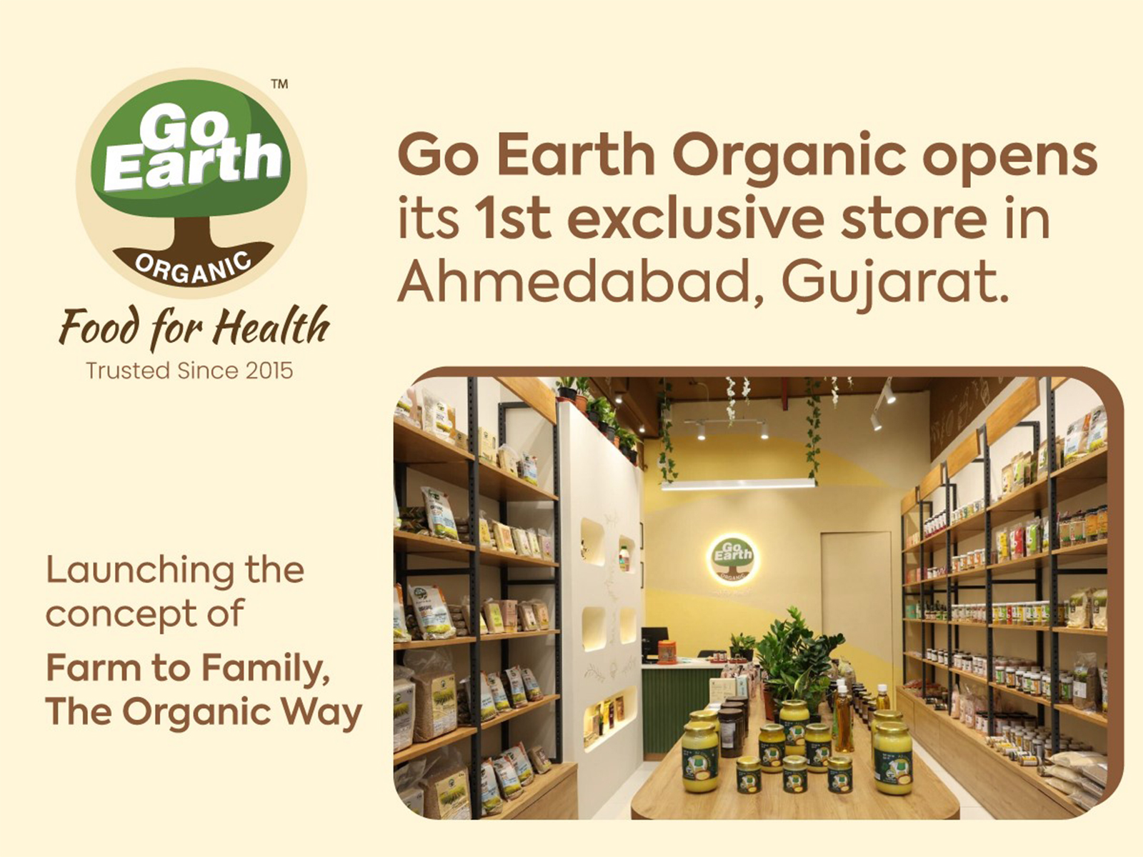 Go Earth Organic opens its 1st exclusive store in Ahmedabad, Gujarat, bringing the concept of “Farm to Family, the organic way”