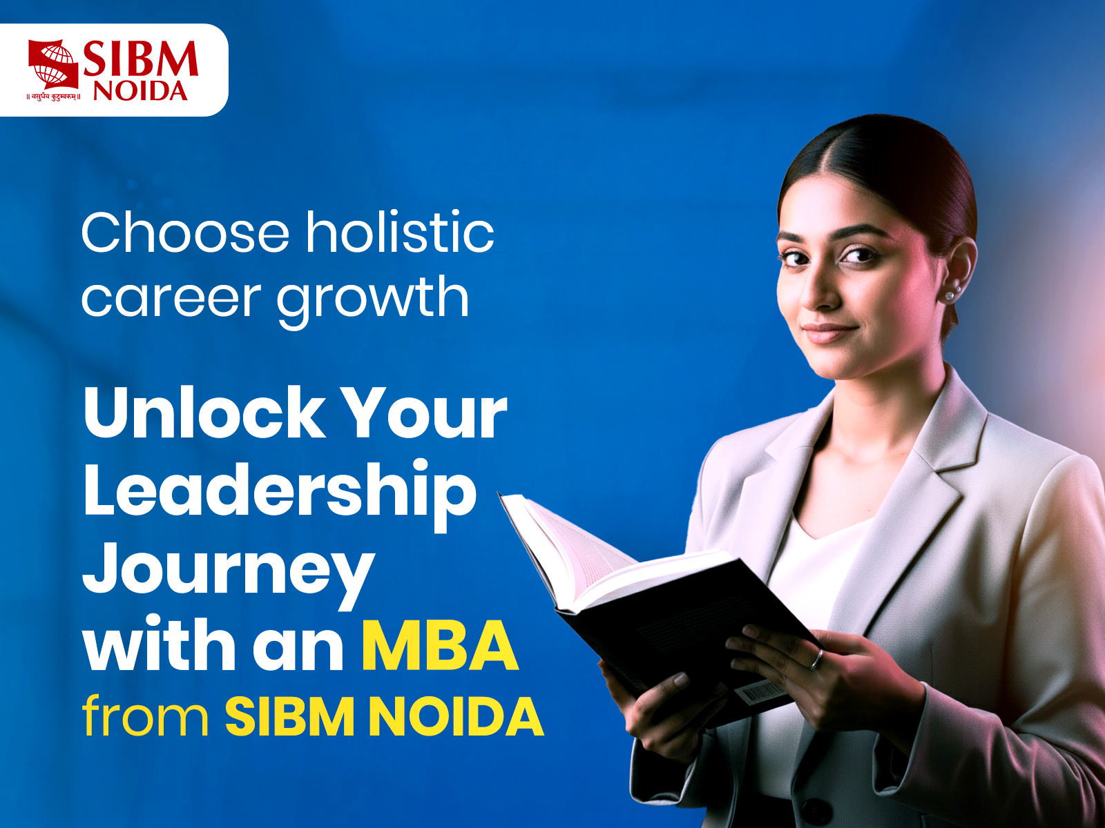 Unlock Your Potential with SIBM Noida’s MBA, Apply Now via SNAP 2025!