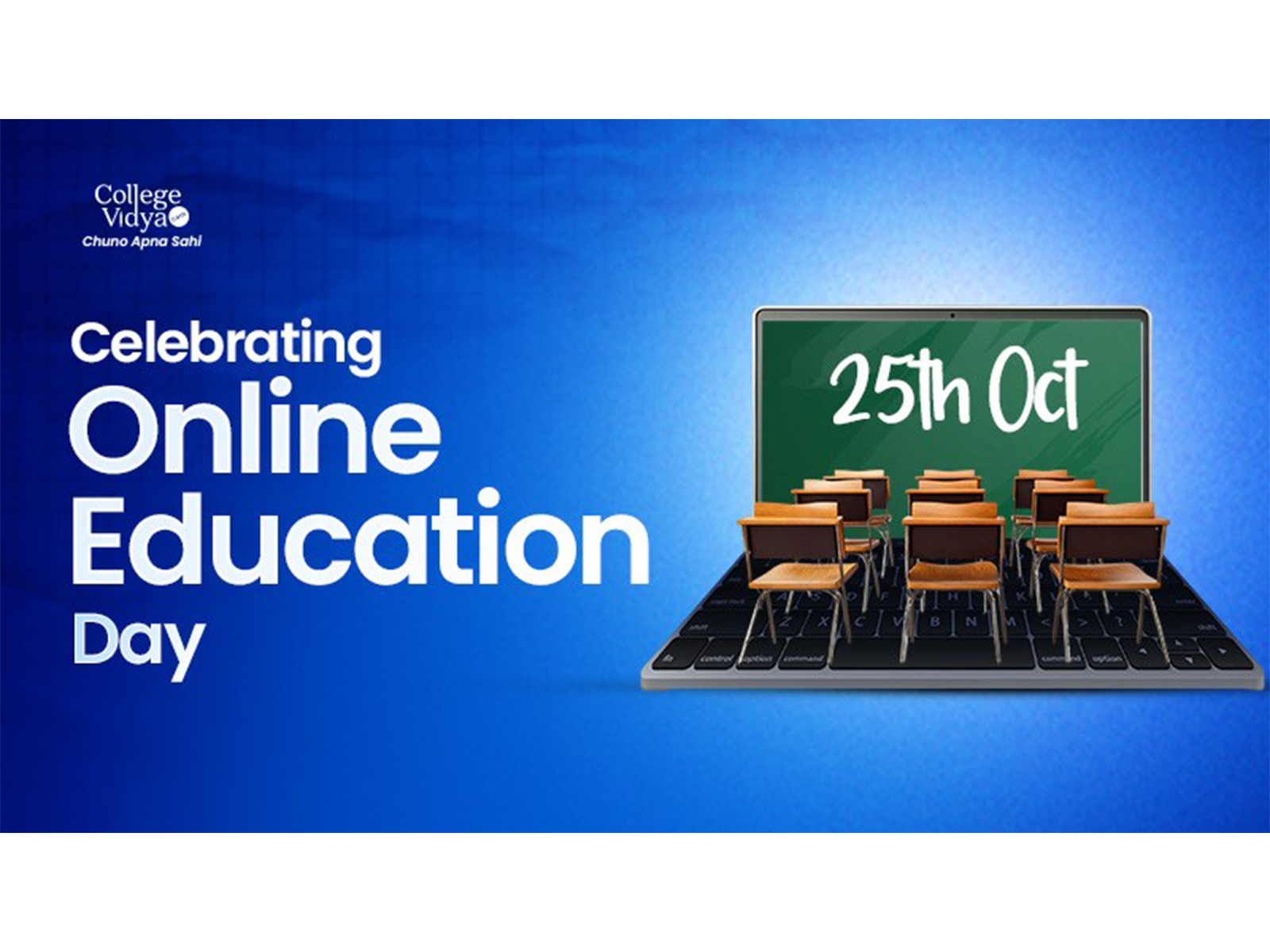 College Vidya Leads a Nationwide Celebration of Digital Learning and Inclusion: Observes Oct 25th as Online Education Day, making it India’s first