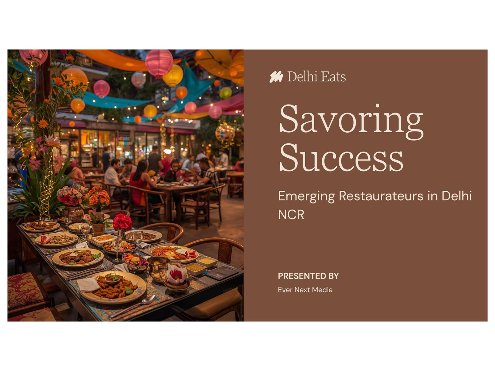 5 Emerging Restaurateurs in Delhi NCR – 2025
