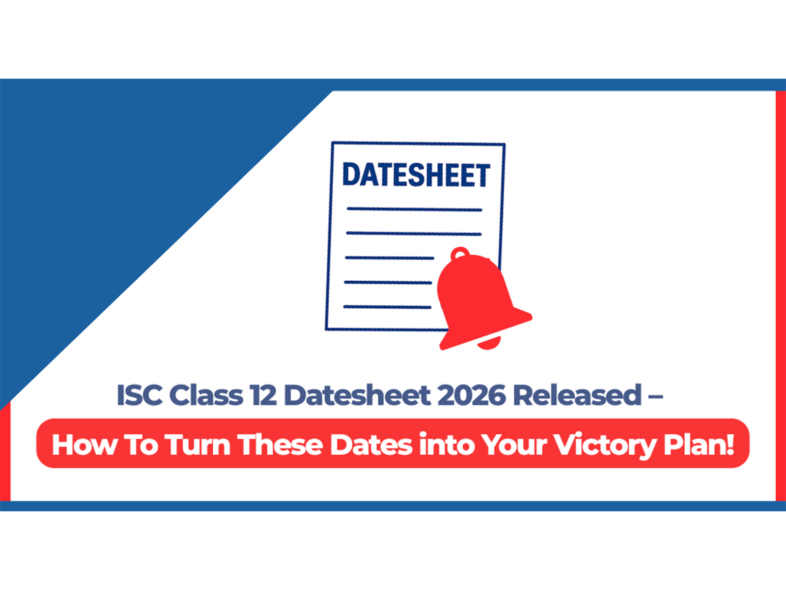 ISC Class 12 Datesheet - Timetable 2026 Released