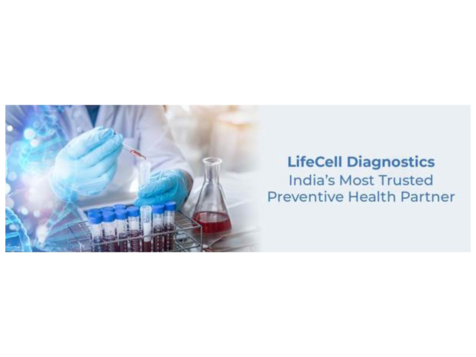 Why LifeCell Diagnostics Is Emerging as India’s Most Trusted Preventive Health Partner