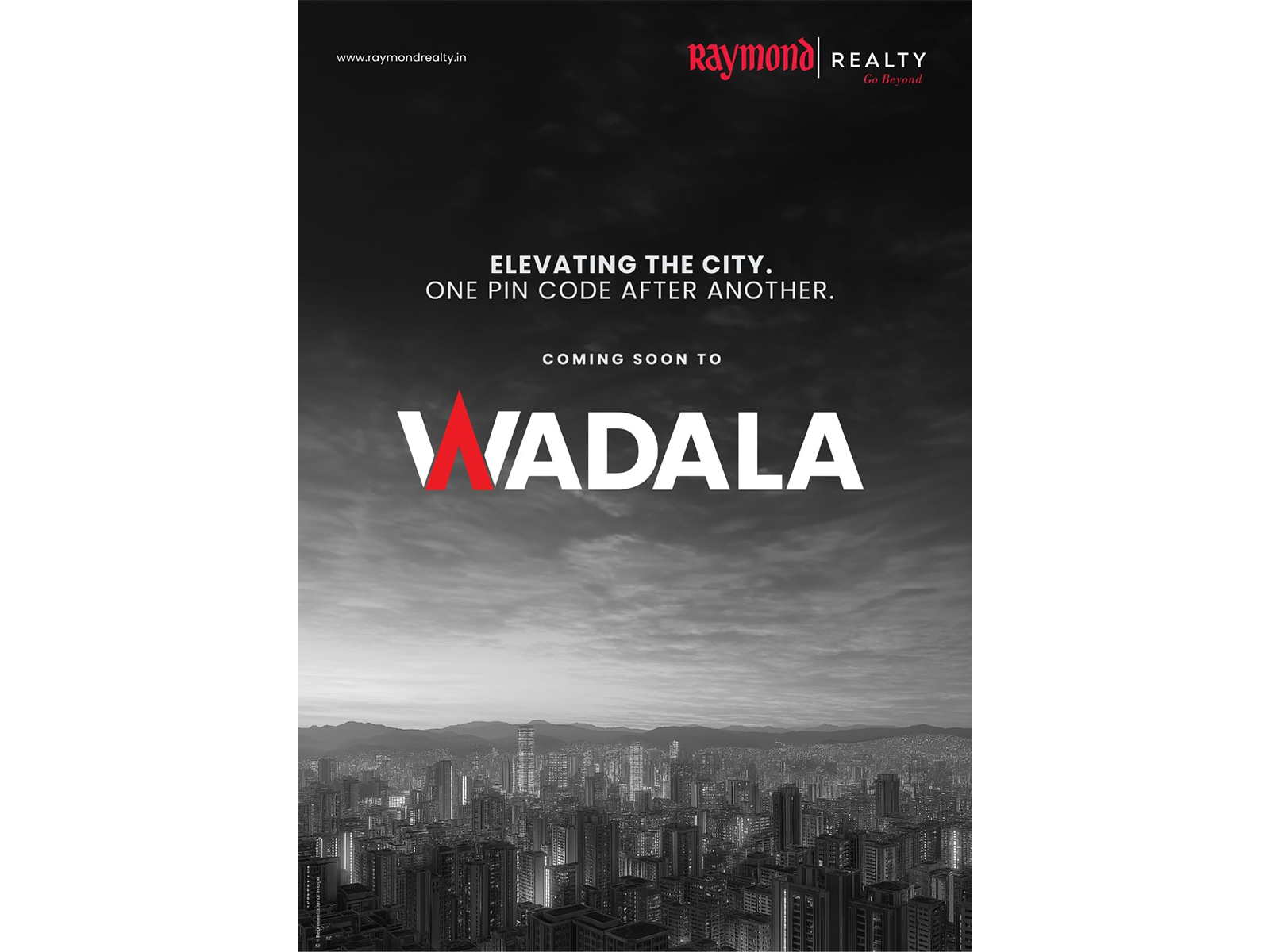 Wadala Emerges as Mumbai’s Next Growth Hub with Raymond Realty Stepping In at the Right Moment