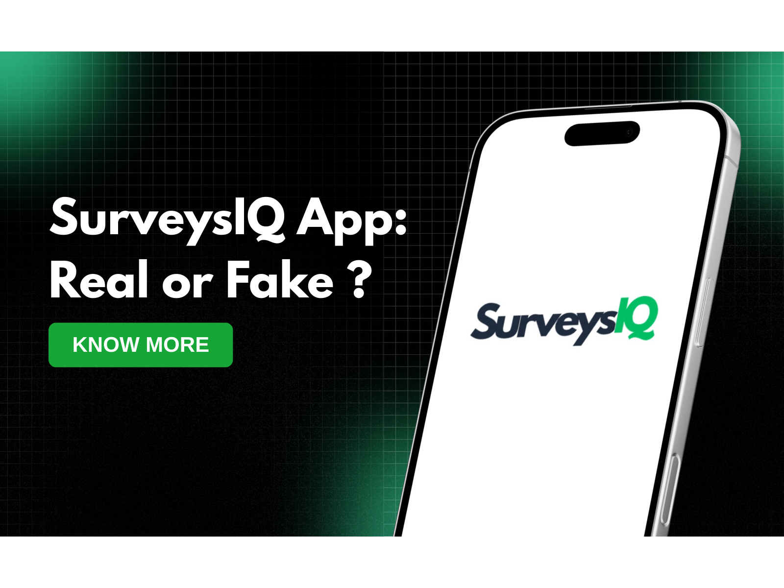 SurveysIQ App: Real or Fake ?