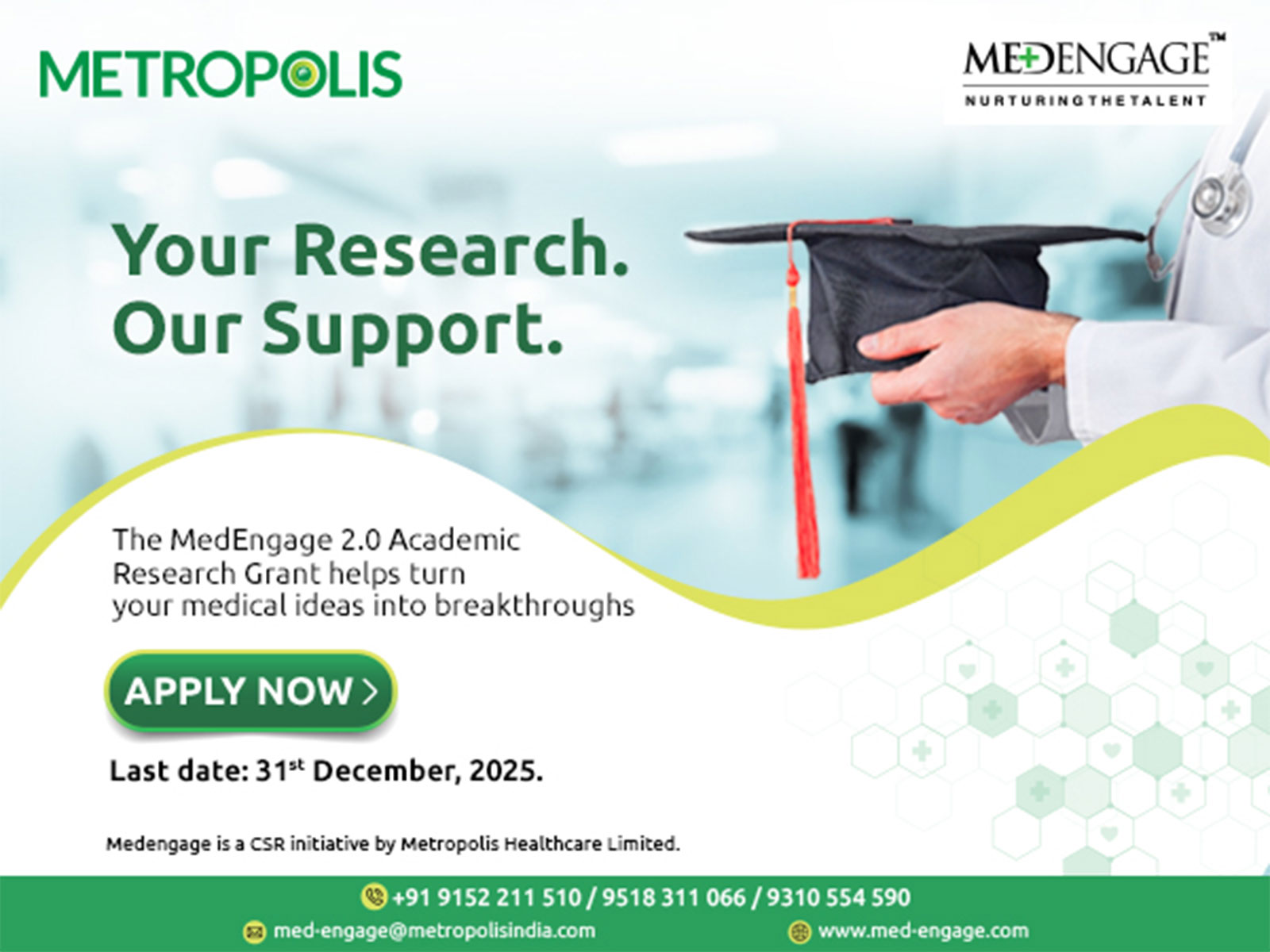 Call for Medical Research Grant Applications Under MedEngage 2025–26