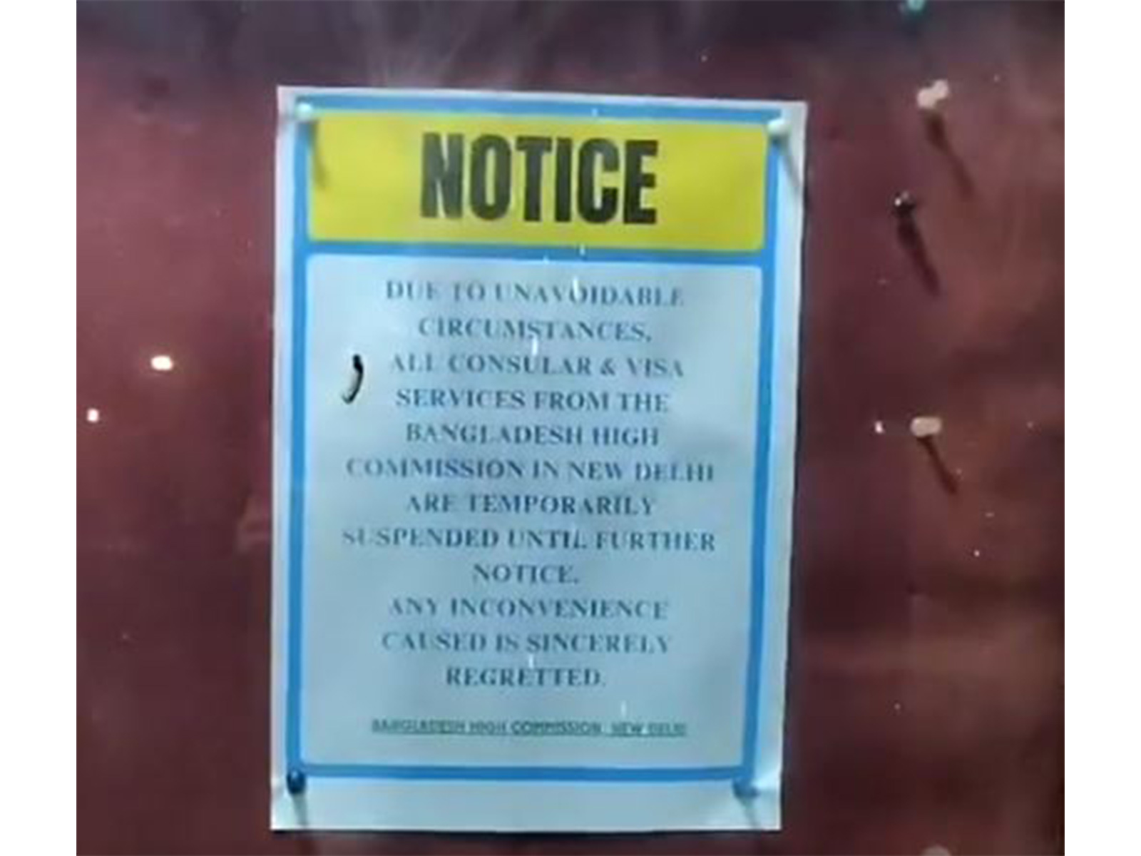 Notice at the Bangladesh High Commission (Photo/ANI)