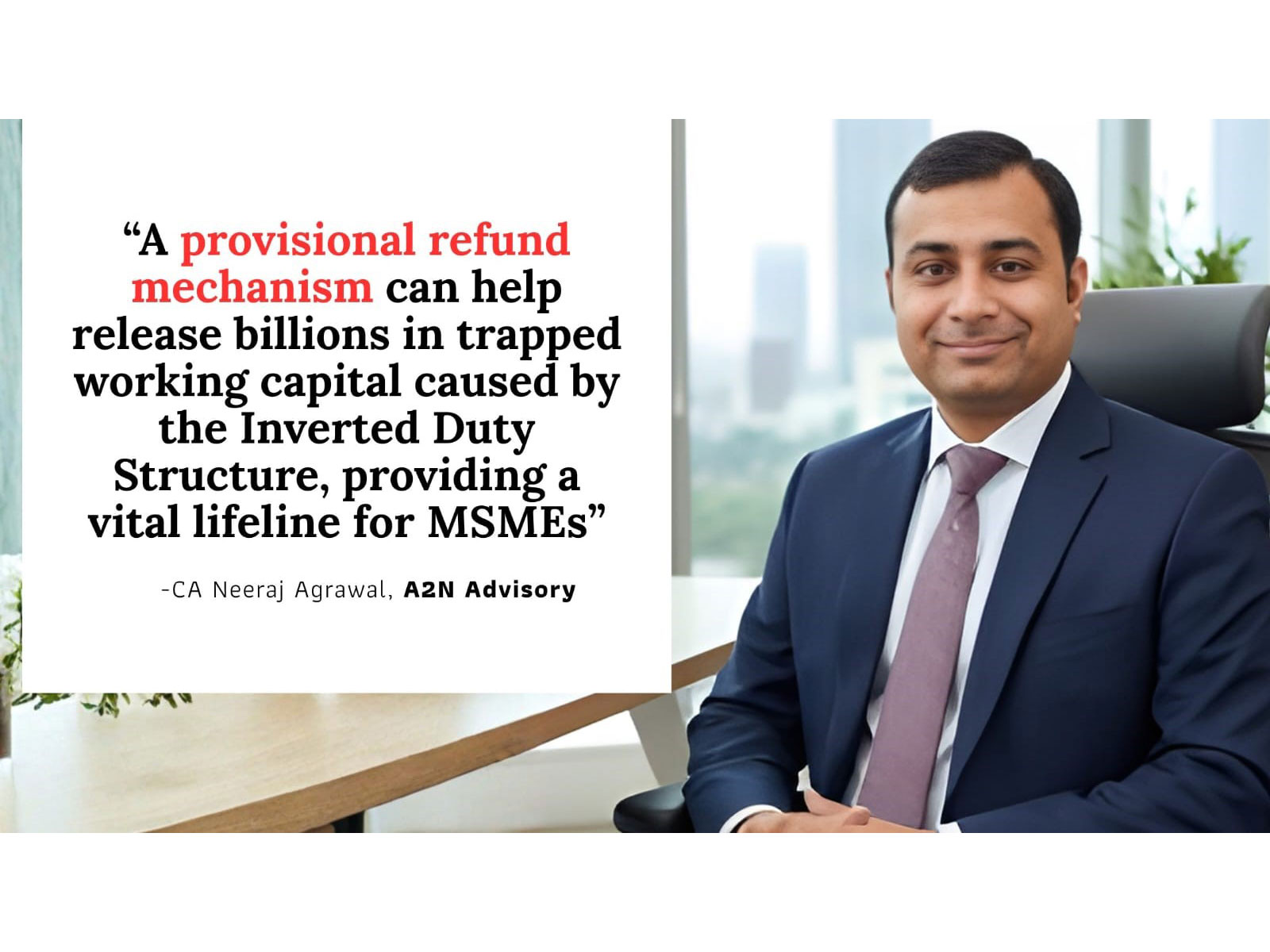 Budget 2026: CA Neeraj Agrawal of A2N Advisory Discusses GST Reforms and India’s Rise in Global Accounting Exports