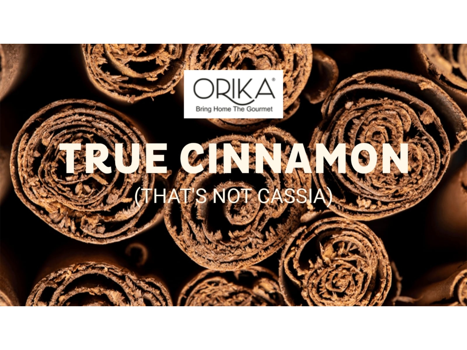The Cinnamon Truth: Orika’s True Cinnamon Stick Offers Complete Transparency and Multitude of Health Benefits to Indian Consumers