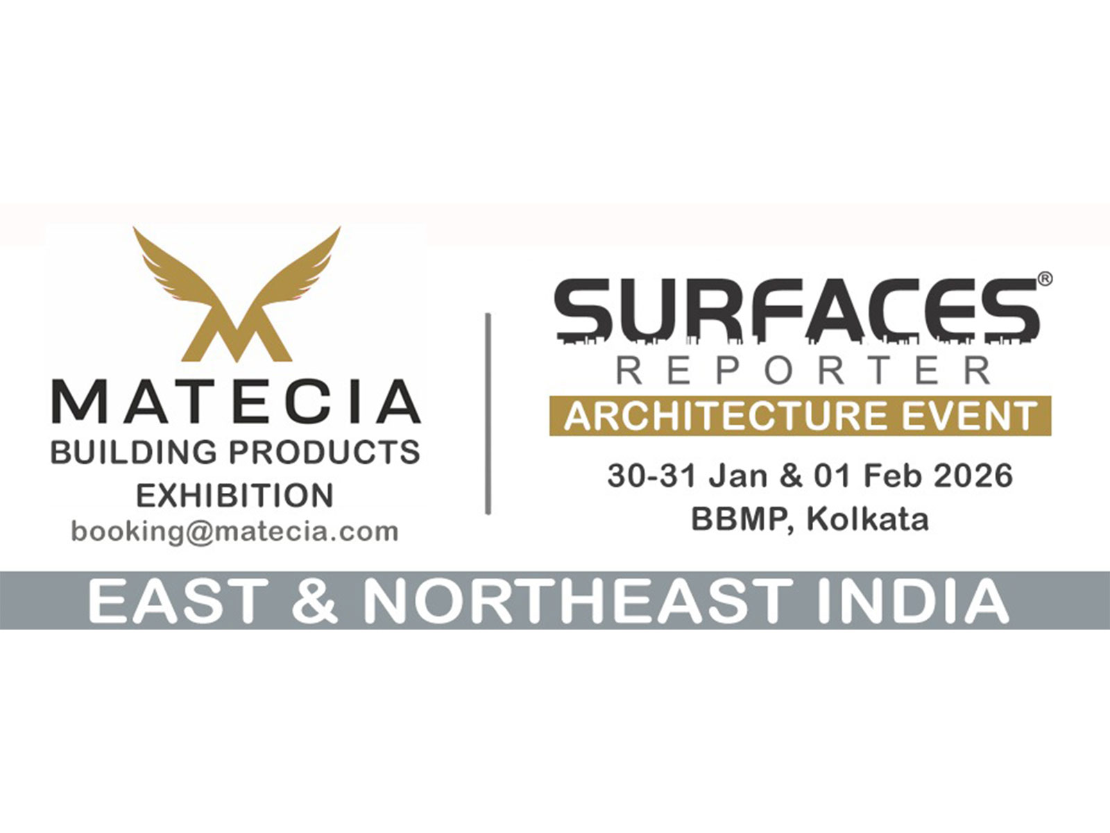 MATECIA Exhibition and SURFACES REPORTER Architecture Event to Spotlight the Rise of East & Northeast India in Kolkata