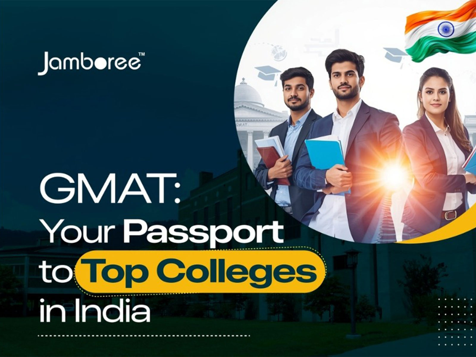 GMAT Not Just for Universities Abroad; Now Opening Doors to Top Colleges in India Too