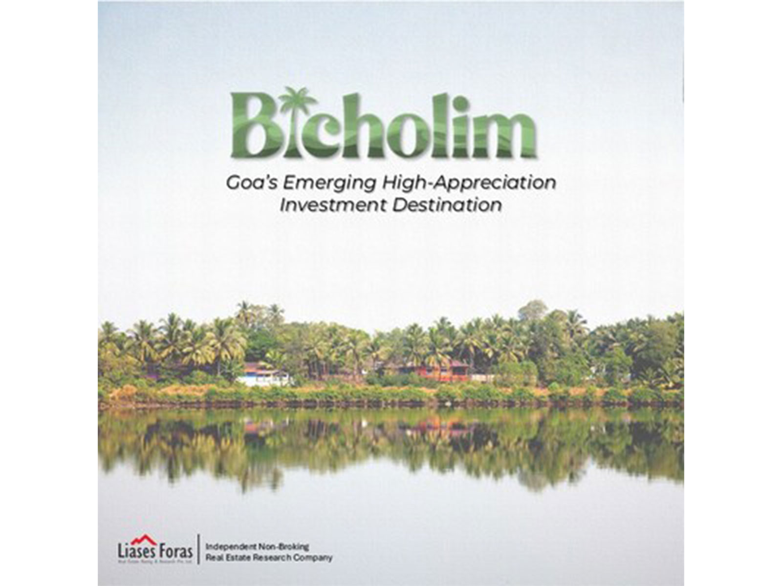 Bicholim, known for its central location and relatively tranquil inland character, is emerging as one of Goa’s most promising growth corridors, according to the Liases Foras report