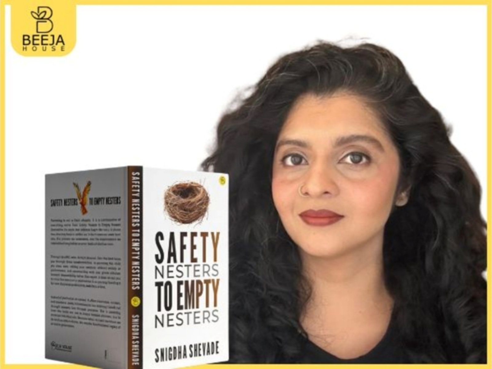 Snigdha Shevade Reframes Modern Parenting Through Emotional Legacy in “Safety Nesters to Empty Nesters”, Published by Beeja House
