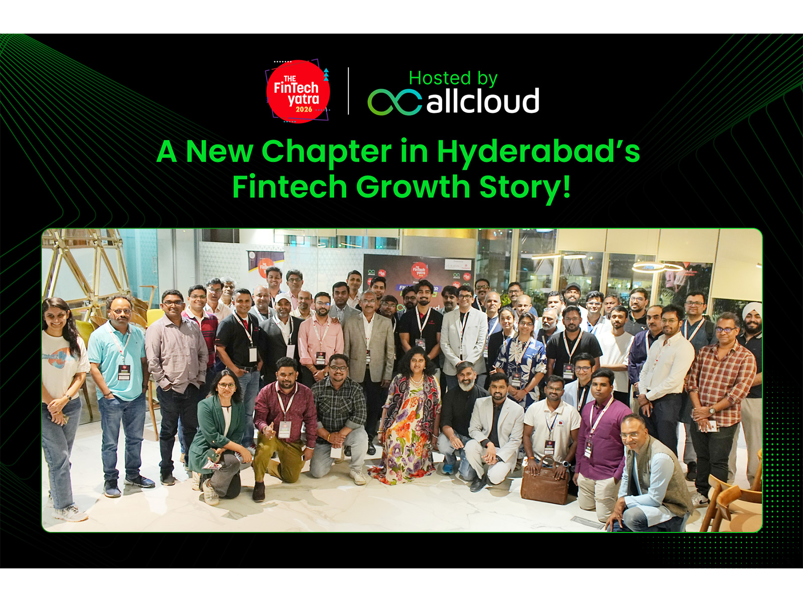 Driving the Future of Lending: AllCloud Hosts Hyderabad’s First FinTech Yatra 2026 Mixer!