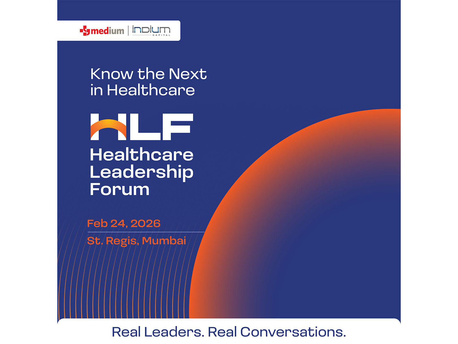Healthcare Leadership Forum 2026 Concludes as India’s $8.5B Platform-Led Healthcare Growth Shifts Toward Discipline and Innovation