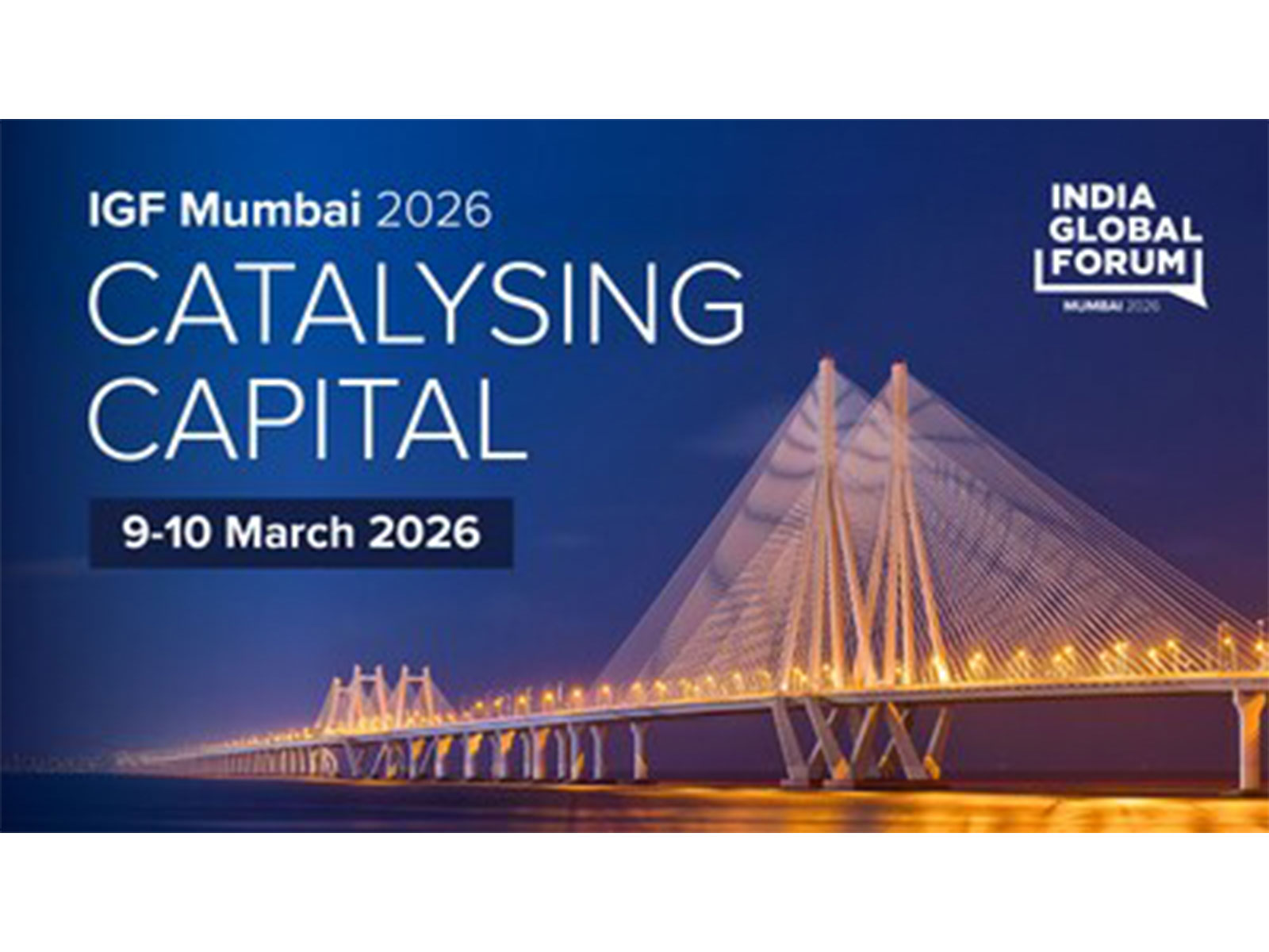 India Global Forum's flagship India forum examines India's role in a shifting global investment landscape