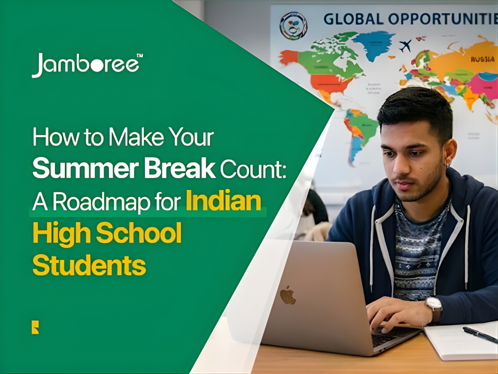 How to Make Your Summer Break Count: A Roadmap for Indian High School Students Aspiring to Study at Top Universities Abroad How to Make Your Summer Break Count: A Roadmap for Indian High School Students Aspiring to Study at Top Universities Abroad