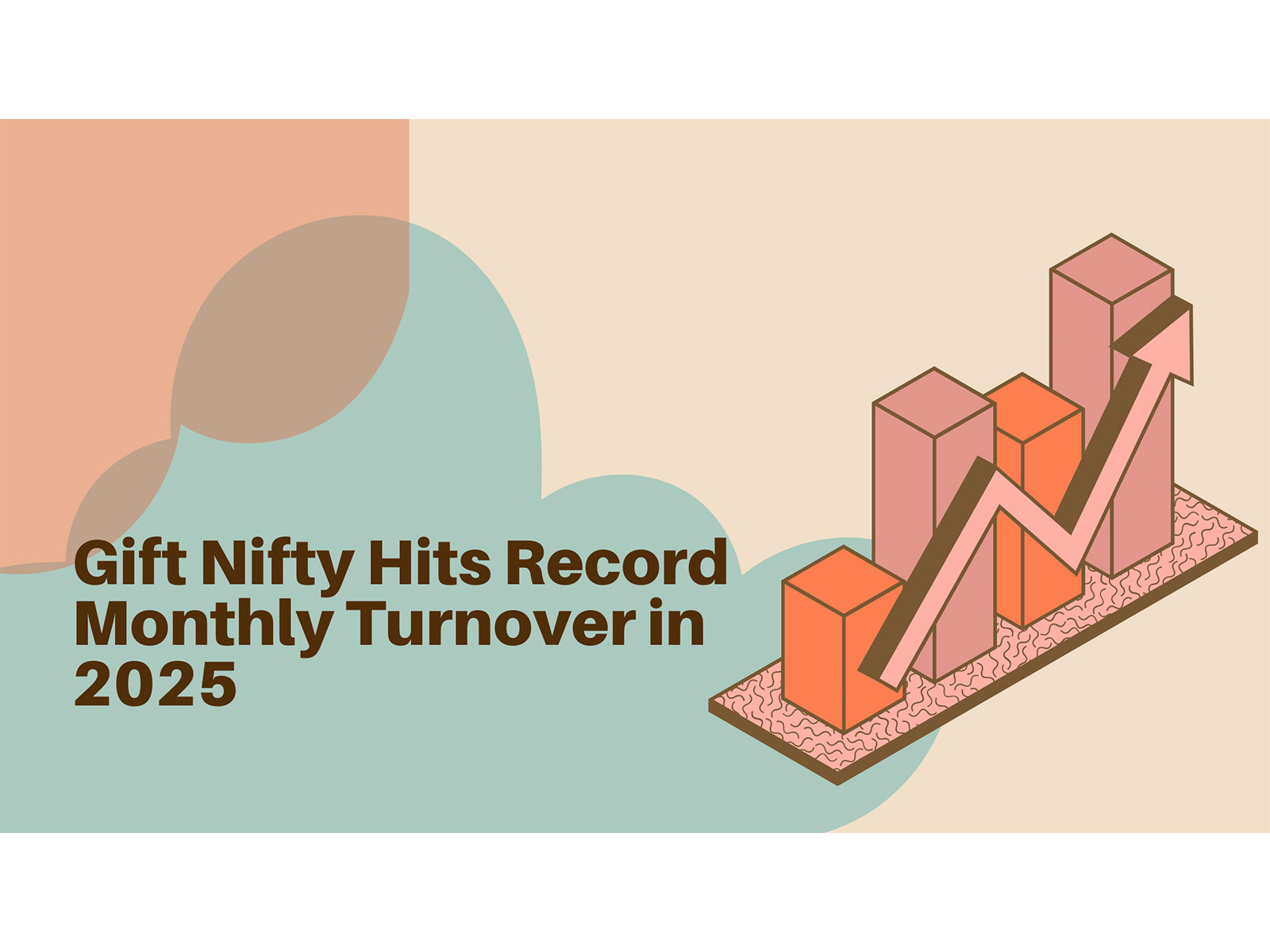 Gift Nifty Hits Record Monthly Turnover in 2025 as Market Participants Use FII and DII Data for Better Pre-Market Insights Gift Nifty Hits Record Monthly Turnover in 2025 as Market Participants Use FII and DII Data for Better Pre-Market Insights