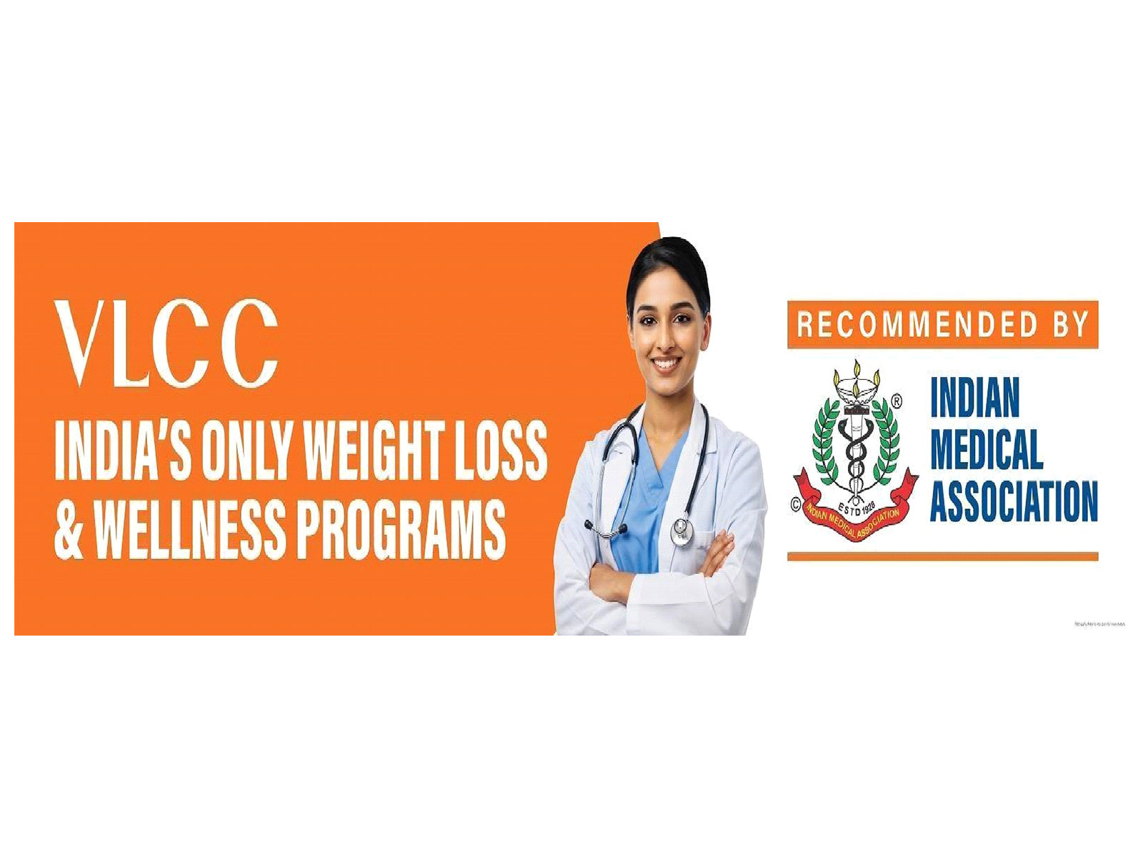 VLCC Becomes The First Wellness Brand to Receive Indian Medical Association recommendation for Weight Management & Metabolic Wellness VLCC Becomes The First Wellness Brand to Receive Indian Medical Association recommendation for Weight Management & Metabolic Wellness