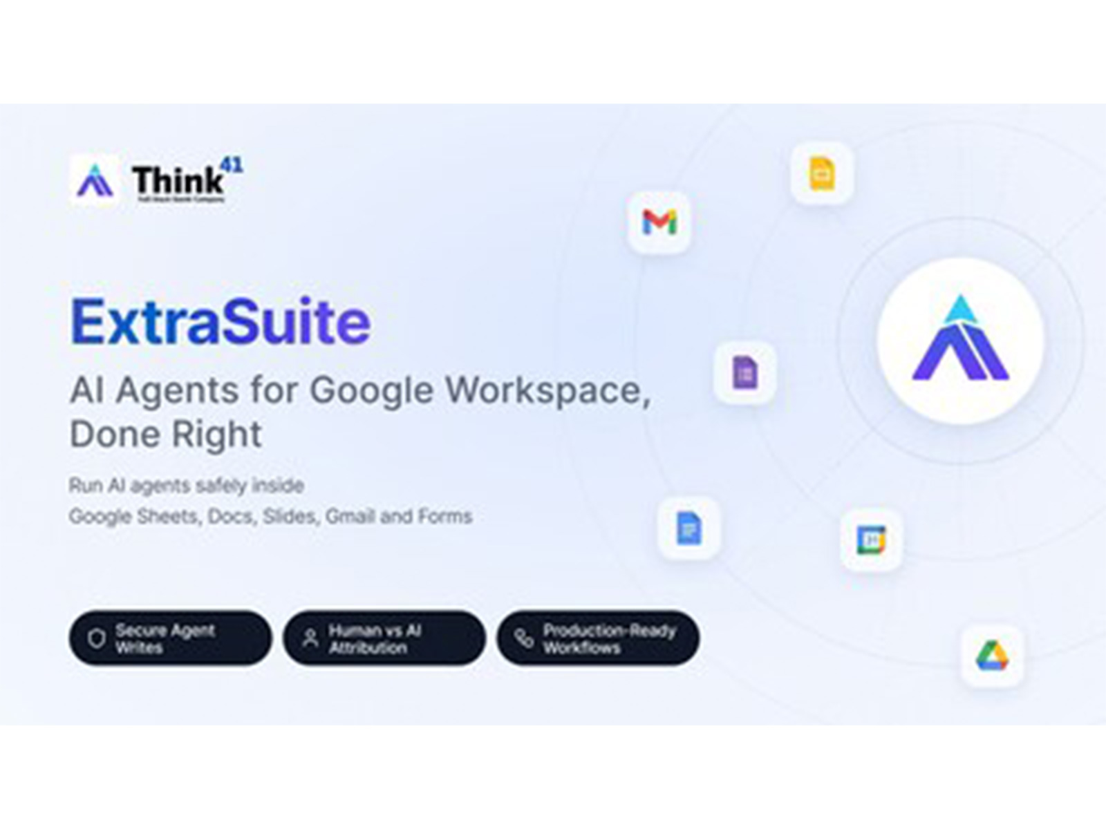 Think41 Launches ExtraSuite: The AI Tool That Brings Your Whole Context to Google Workspace Think41 Launches ExtraSuite: The AI Tool That Brings Your Whole Context to Google Workspace
