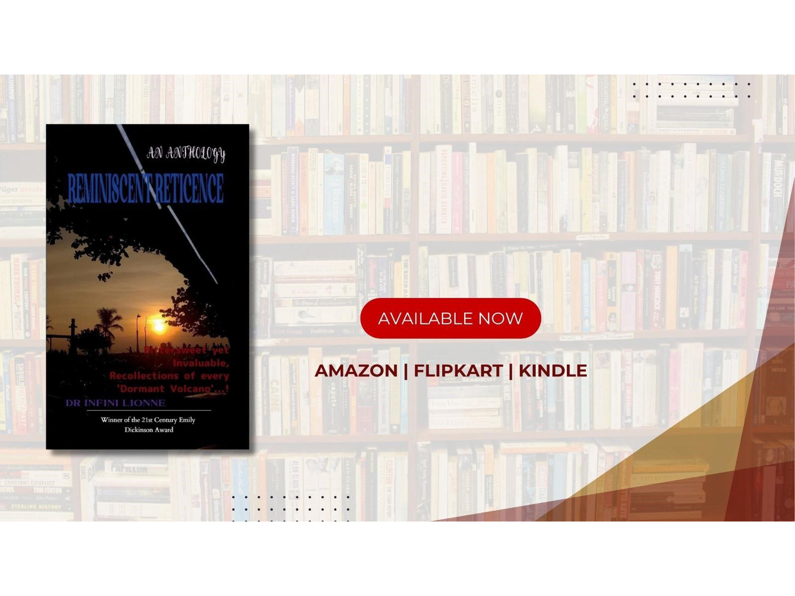Dr. Infini Lionne Announces the successful completion of 1 year since release Debut Poetry Book Reminiscent Reticence Dr. Infini Lionne Announces the successful completion of 1 year since release Debut Poetry Book Reminiscent Reticence