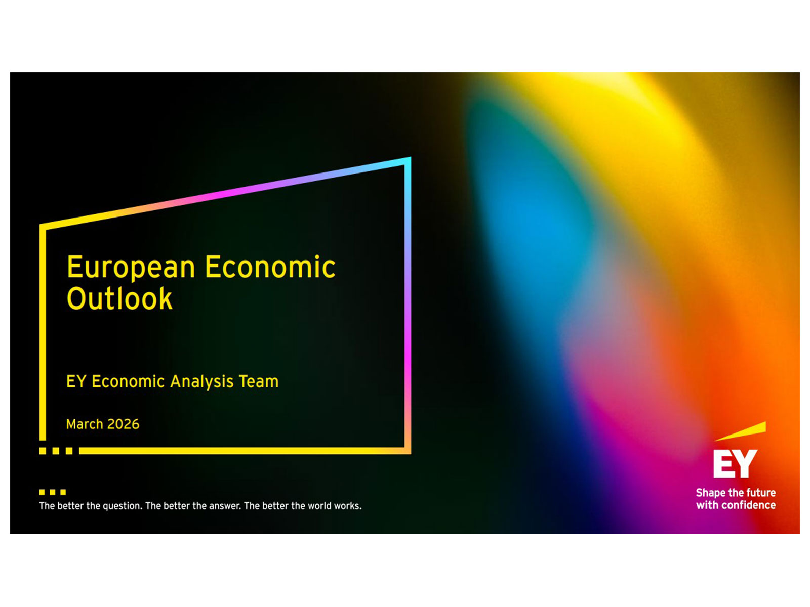 EY European Economic Outlook March 2026 (Photo/EY)