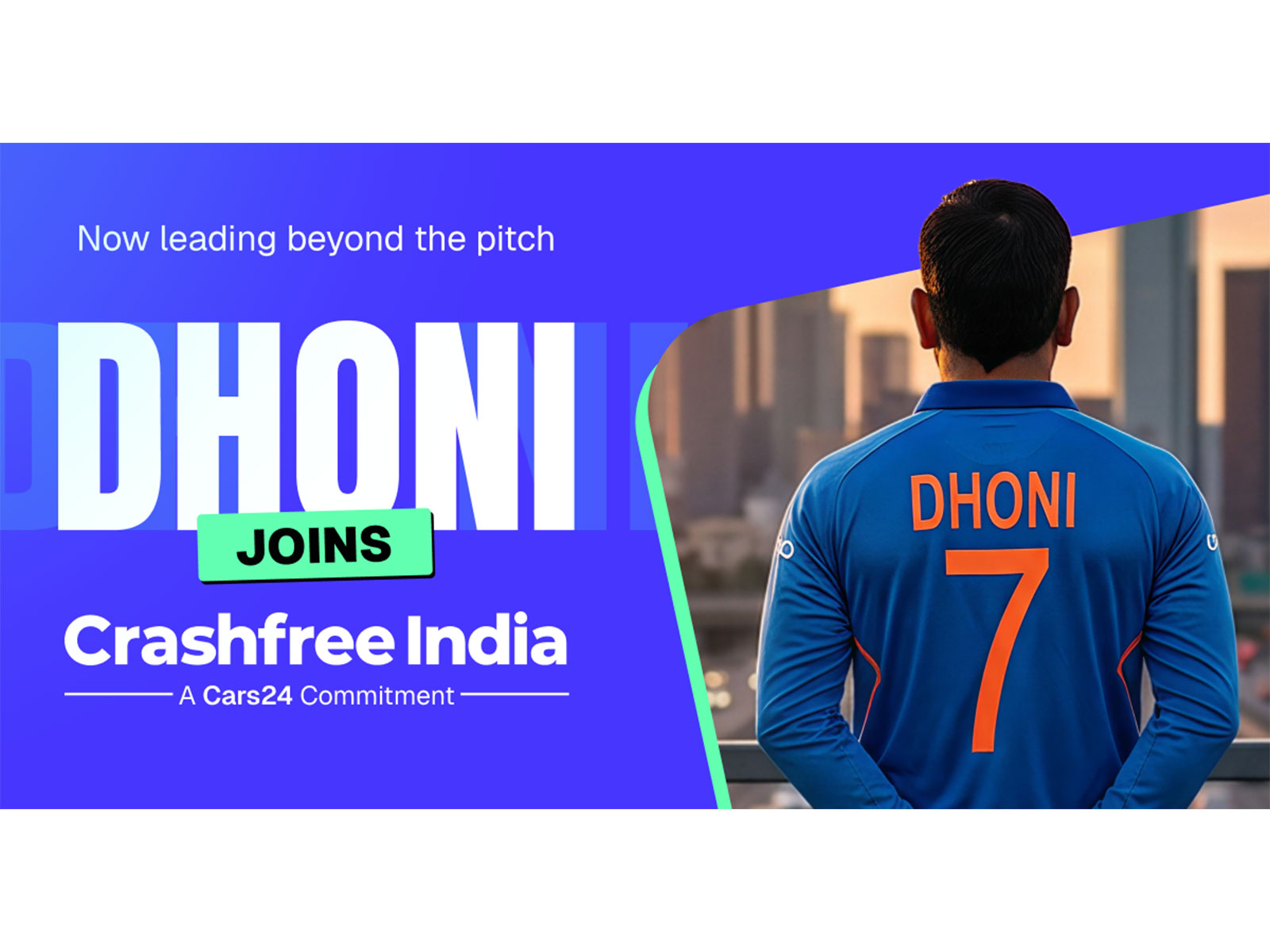 MS Dhoni joins Cars24’s Crashfree India to drive a nationwide shift towards safer roads MS Dhoni joins Cars24’s Crashfree India to drive a nationwide shift towards safer roads