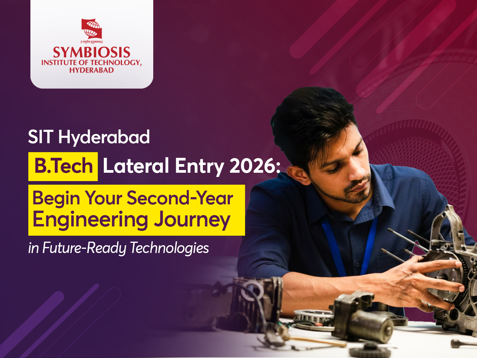 SIT Hyderabad B.Tech Lateral Entry 2026 SIT Hyderabad B.Tech Lateral Entry 2026