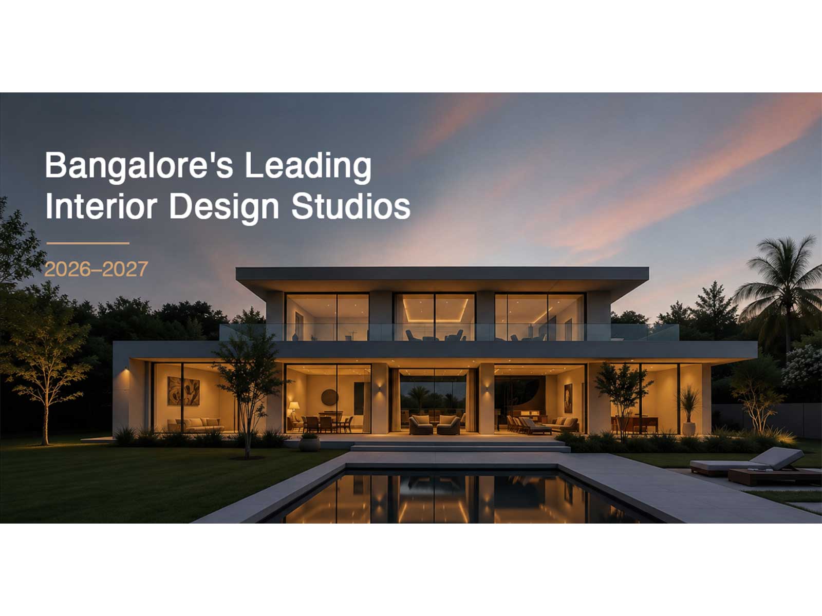 Bangalore's Leading Interior Design Studios Bangalore's Leading Interior Design Studios