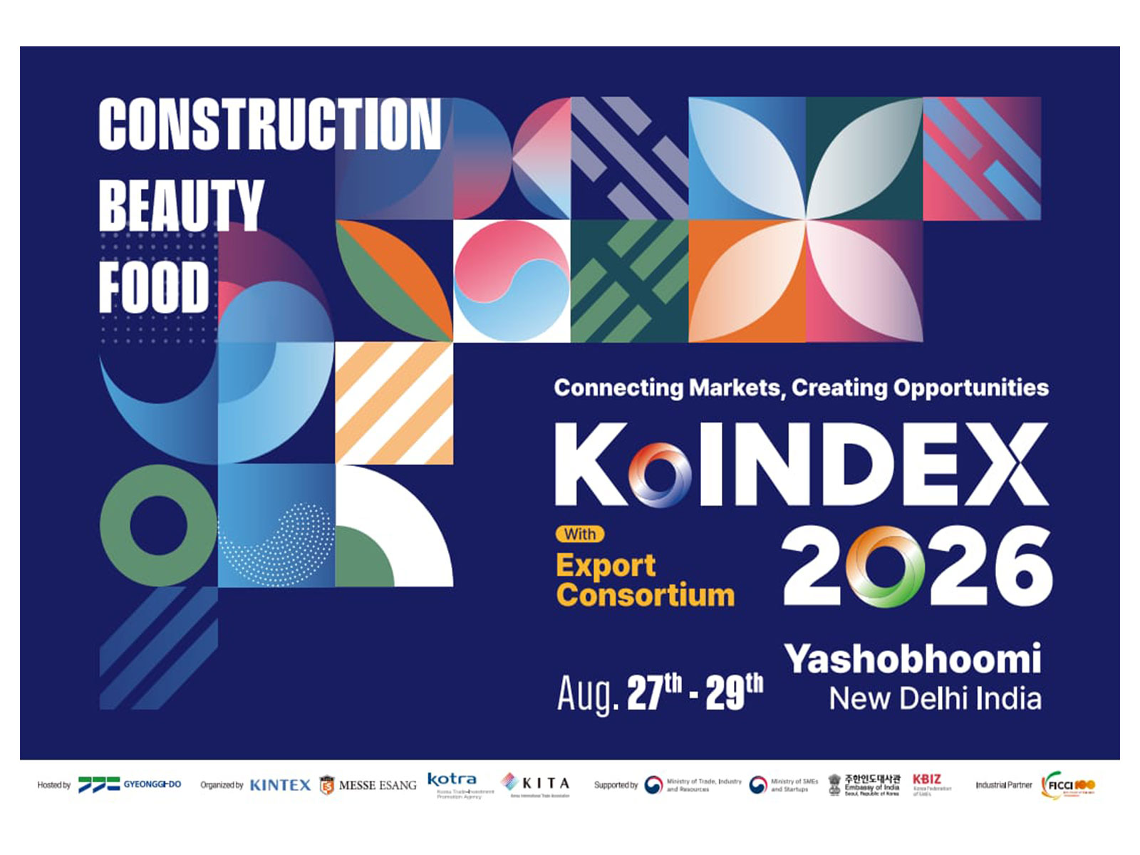 KOINDEX 2026, hosted by Gyeonggi-do and organized by KINTEX and Messe Esang, runs Aug. 27–29 at Yashobhoomi Convention Centre, New Delhi KOINDEX 2026, hosted by Gyeonggi-do and organized by KINTEX and Messe Esang, runs Aug. 27–29 at Yashobhoomi Convention Centre, New Delhi
